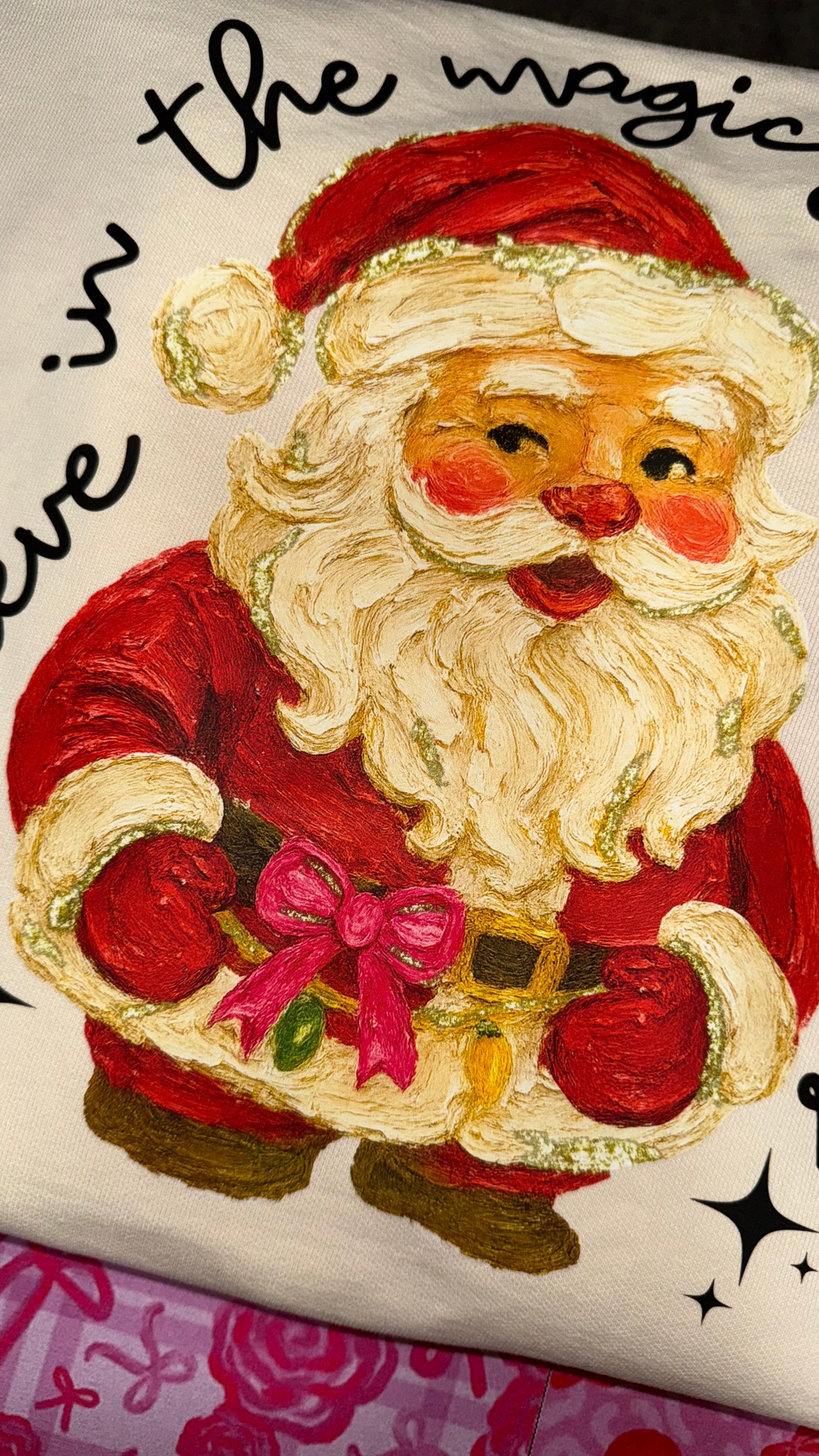 Believe in the Magic of Christmas DFT Transfer ~ Semi Exclusive Print